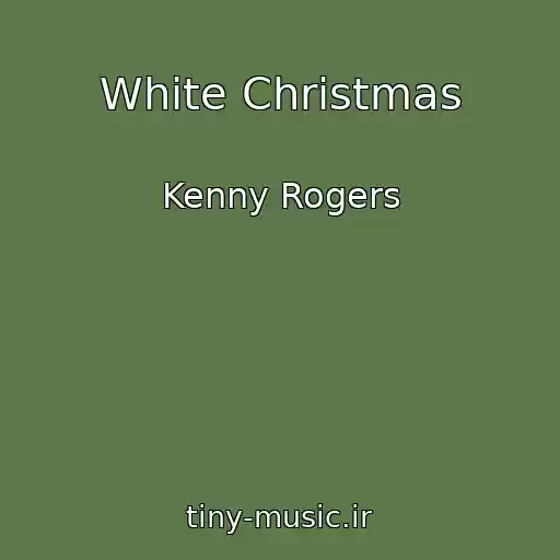 کاور آهنگ White Christmas از Kenny Rogers