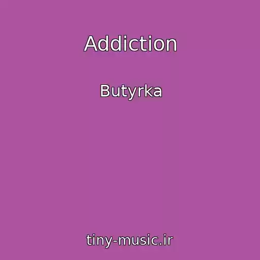 کاور آهنگ Addiction از Butyrka