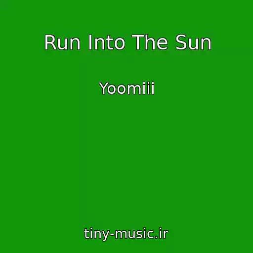 کاور آهنگ Run Into The Sun از Yoomiii