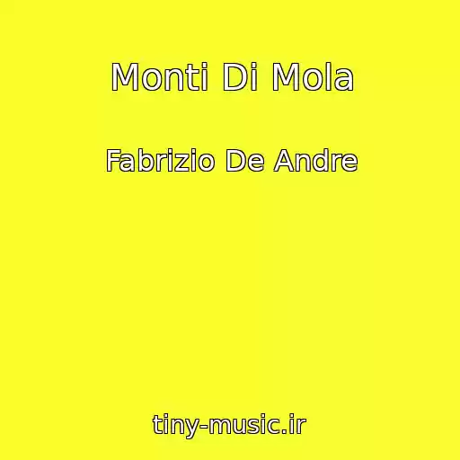 کاور آهنگ Monti Di Mola از Fabrizio De Andre