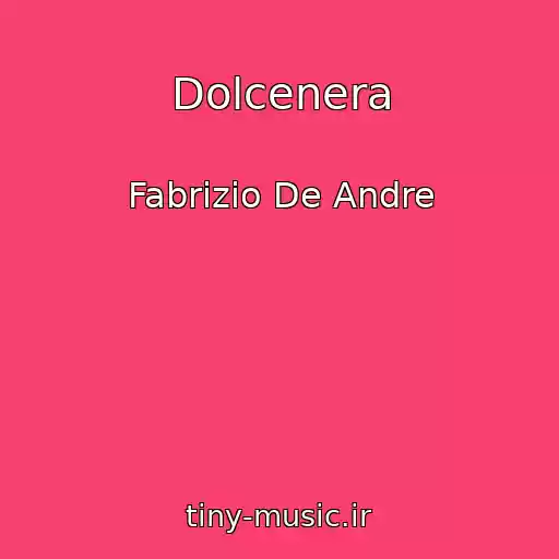 کاور آهنگ Dolcenera از Fabrizio De Andre