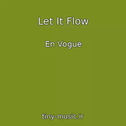 کاور آهنگ Let It Flow از En Vogue