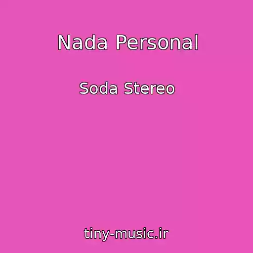 کاور آهنگ Nada Personal از Soda Stereo