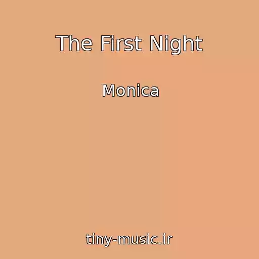 کاور آهنگ The First Night از Monica