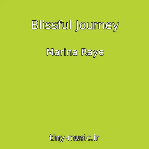 کاور آهنگ Blissful Journey از Marina Raye