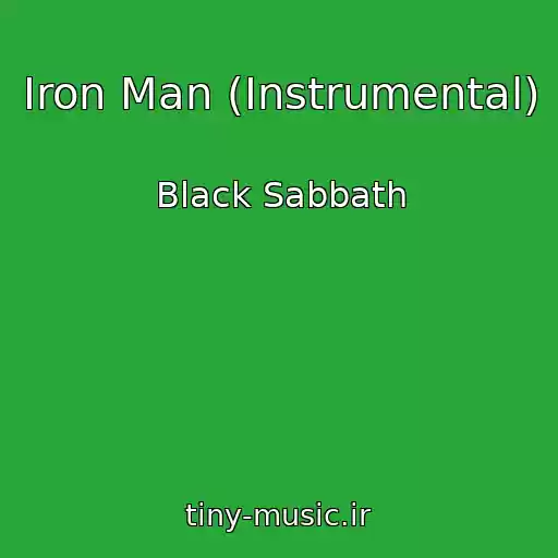کاور آهنگ Iron Man (Instrumental) از Black Sabbath
