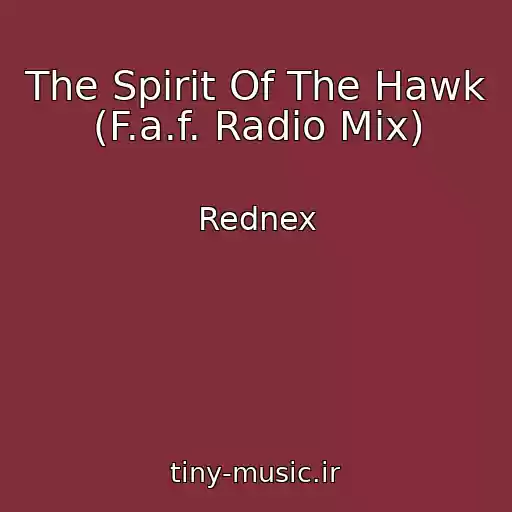 کاور آهنگ The Spirit Of The Hawk (F.a.f. Radio Mix) از Rednex