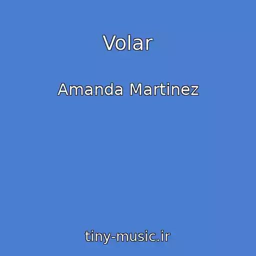 کاور آهنگ Volar از Amanda Martinez