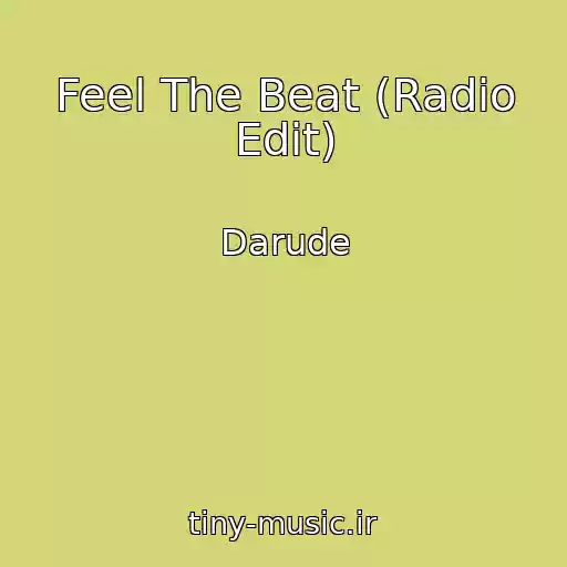 کاور آهنگ Feel The Beat (Radio Edit) از Darude