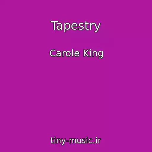 کاور آهنگ Tapestry از Carole King