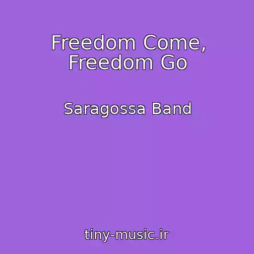 کاور آهنگ Freedom Come, Freedom Go از Saragossa Band