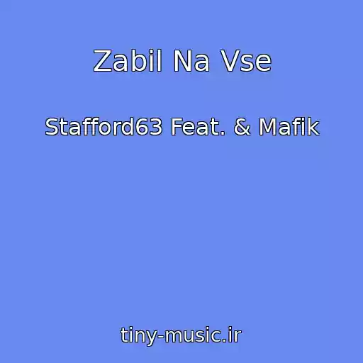 کاور آهنگ Zabil Na Vse از Stafford63 Feat. & Mafik