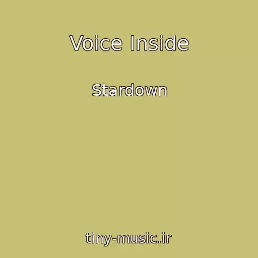 کاور آهنگ Voice Inside از Stardown