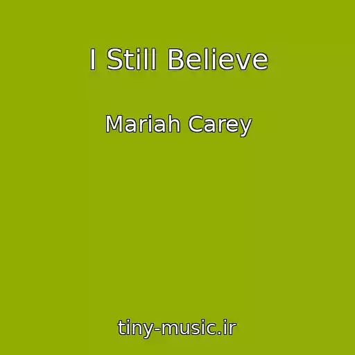 کاور آهنگ I Still Believe از Mariah Carey