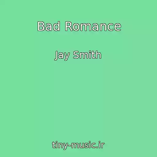 کاور آهنگ Bad Romance از Jay Smith