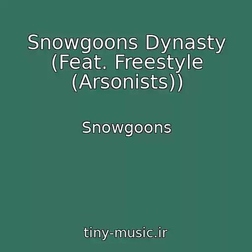 کاور آهنگ Snowgoons Dynasty (Feat. Freestyle (Arsonists)) از Snowgoons
