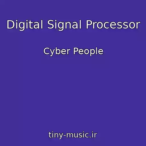 کاور آهنگ Digital Signal Processor از Cyber People