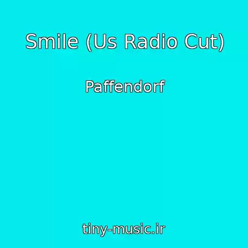 کاور آهنگ Smile (Us Radio Cut) از Paffendorf