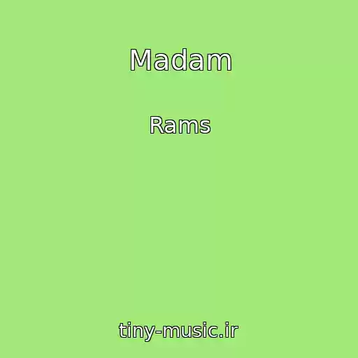 کاور آهنگ Madam از Rams