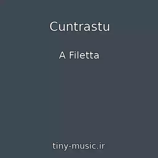کاور آهنگ Cuntrastu از A Filetta