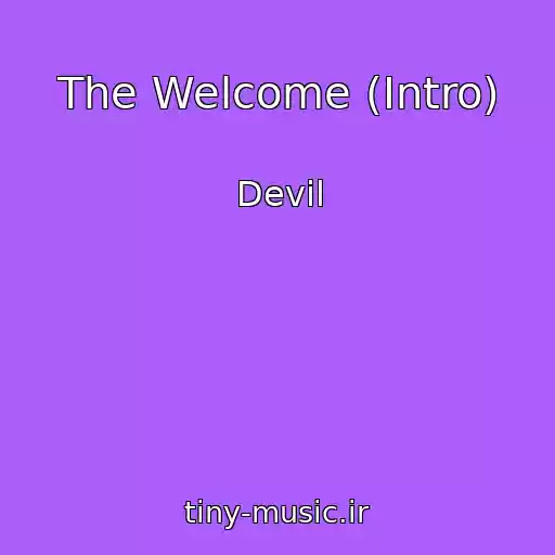کاور آهنگ The Welcome (Intro) از Devil