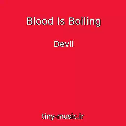 کاور آهنگ Blood Is Boiling از Devil