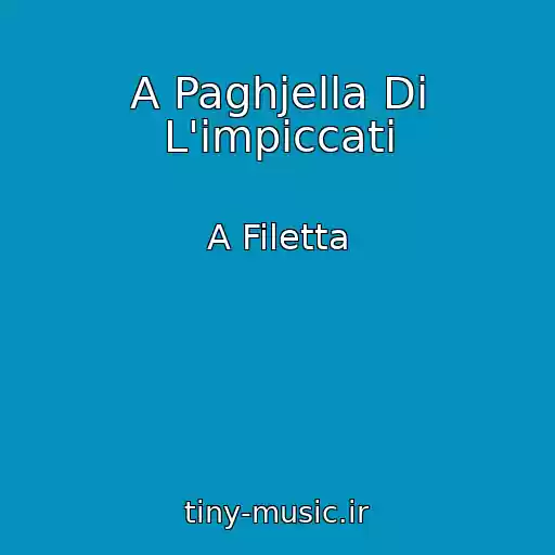 کاور آهنگ A Paghjella Di L'impiccati از A Filetta