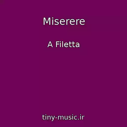 کاور آهنگ Miserere از A Filetta