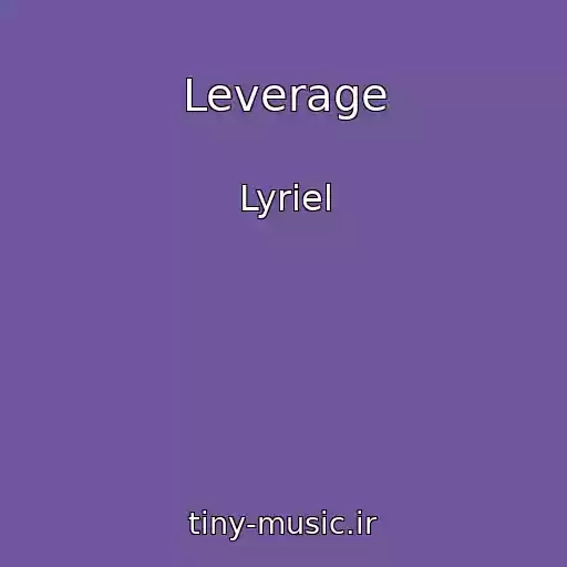 کاور آهنگ Leverage از Lyriel
