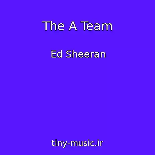 کاور آهنگ The A Team از Ed Sheeran