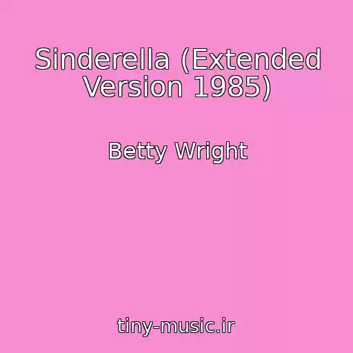 کاور آهنگ Sinderella (Extended Version 1985) از Betty Wright