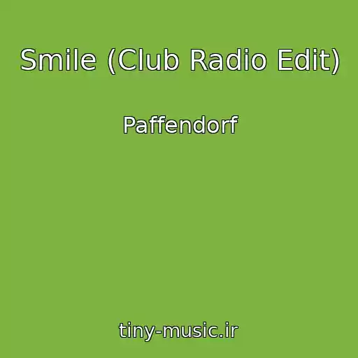 کاور آهنگ Smile (Club Radio Edit) از Paffendorf