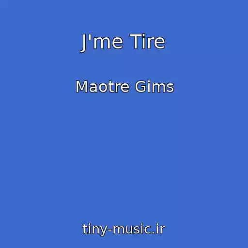کاور آهنگ J'me Tire از Maotre Gims