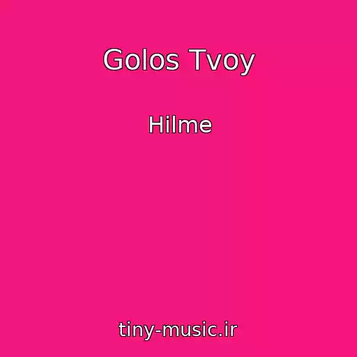 کاور آهنگ Golos Tvoy از Hilme