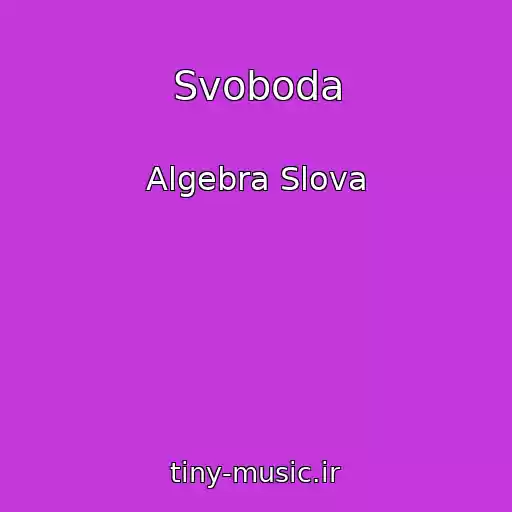 کاور آهنگ Svoboda از Algebra Slova