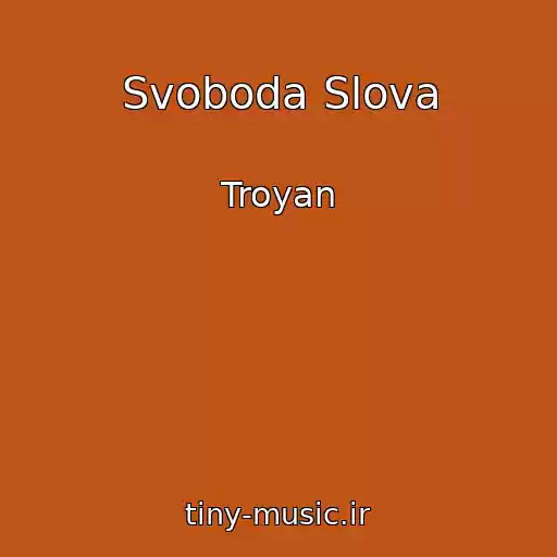 کاور آهنگ Svoboda Slova از Troyan