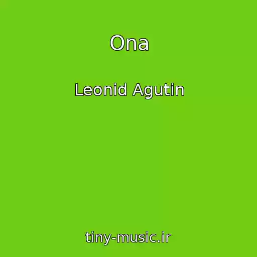 کاور آهنگ Ona از Leonid Agutin