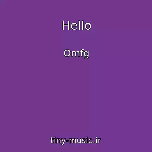 کاور آهنگ Hello از Omfg