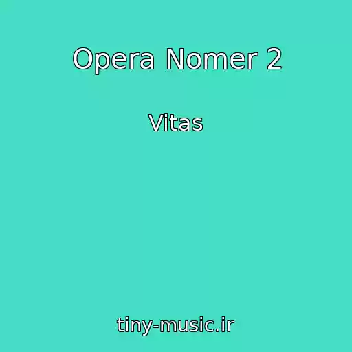 کاور آهنگ Opera Nomer 2 از Vitas