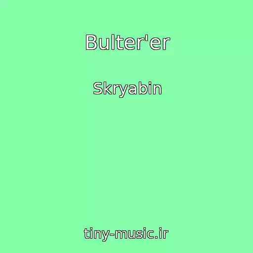 کاور آهنگ Bulter'er از Skryabin