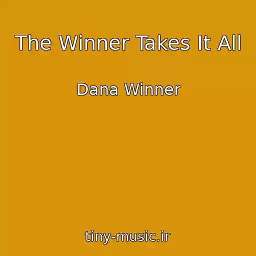کاور آهنگ The Winner Takes It All از Dana Winner