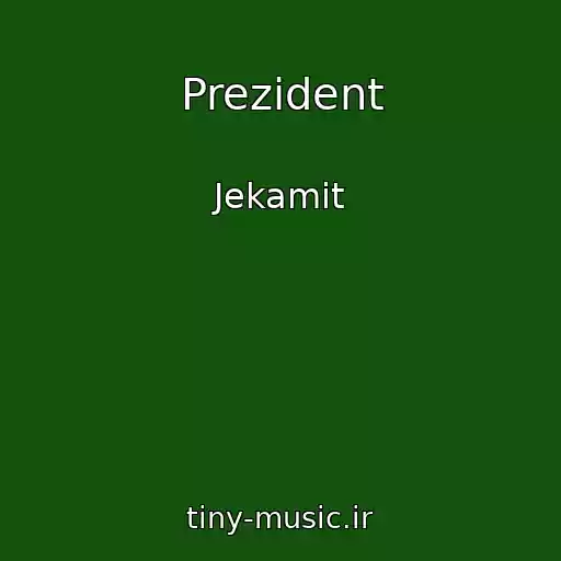 کاور آهنگ Prezident از Jekamit