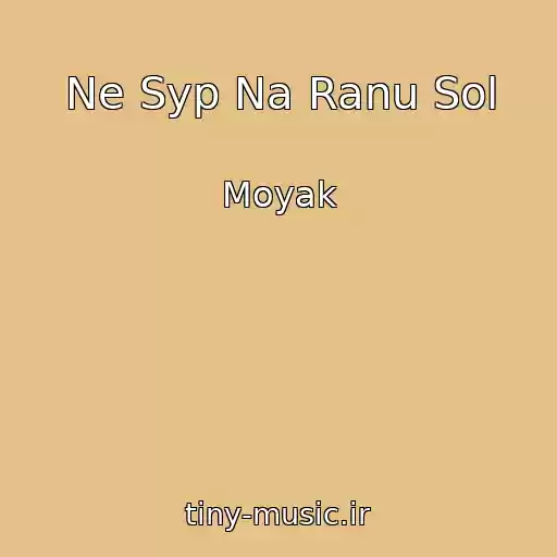 کاور آهنگ Ne Syp Na Ranu Sol از Moyak