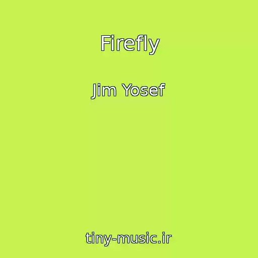 کاور آهنگ Firefly از Jim Yosef