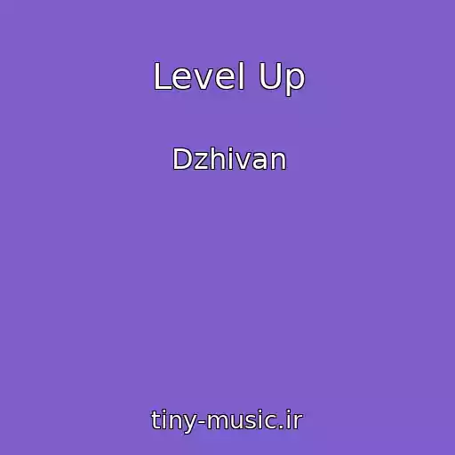 کاور آهنگ Level Up از Dzhivan