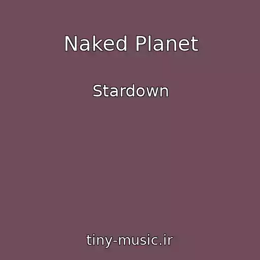کاور آهنگ Naked Planet از Stardown