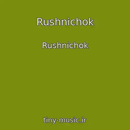 کاور آهنگ Rushnichok از Rushnichok