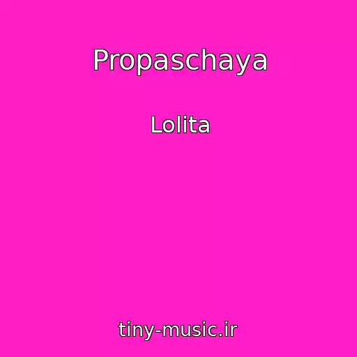 کاور آهنگ Propaschaya از Lolita