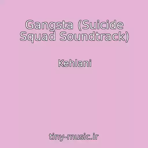 کاور آهنگ Gangsta (Suicide Squad Soundtrack) از Kehlani