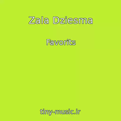 کاور آهنگ Zala Dziesma از Favorits